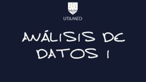 Análisis de Datos UTAMED